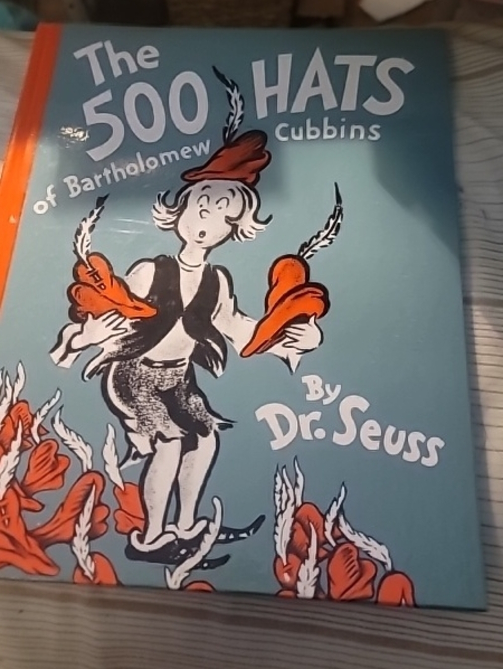 (Dr. Seuss 'The 500 Hats of Bartholomew Cubbins.